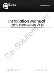 Car Solutions QPE-AUDI16-CMD Installation Manual