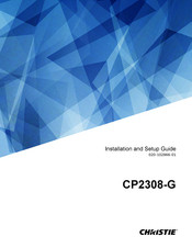 Christie CP2308-G Installation And Setup Manual
