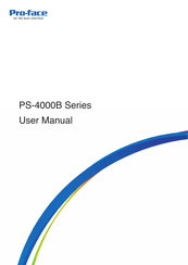 Pro-face PS-4000B Series User Manual