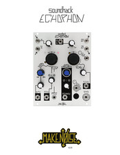Make Noise soundhack ECHOPHON Manual