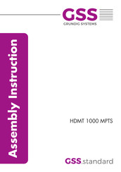 GSS HDMT 1000 MPTS Assembly Instructions Manual