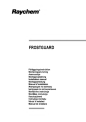 Raychem FROSTGUARD Installation Manual