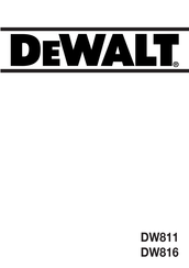 DeWalt DW816 Instruction Manual
