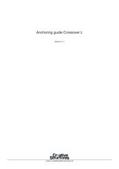 Creative Structures Crossover L Anchoring Instructions