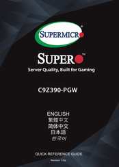 Supermicro Supero C9Z390-PGW Quick Reference Manual