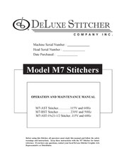 DeLuxe Stitcher M7-AST-19x21-1/2 Operation And Maintenance Manual