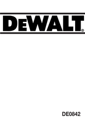 DeWalt DE0842 Instructions Manual