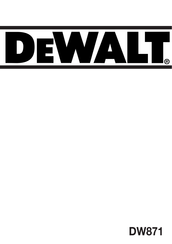 DeWalt DW871 Instructions Manual