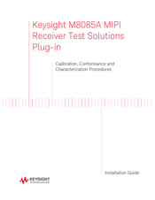 Keysight Technologies M8085A Installation Manual