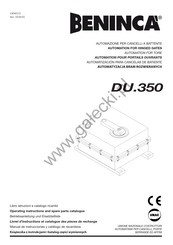 Beninca DU.350 Operating Instructions And Spare Parts Catalogue