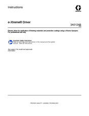 Graco e-Xtreme Driver Instructions Manual