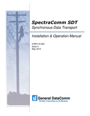 General DataComm SpectraComm SDT Installation And Operation Manual