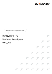 Raisecom ISCOM5508 Hardware Description