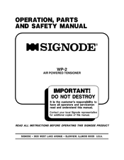 Signode WP-2 Operation, Parts And Safety Manual