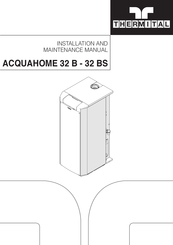 thermital ACQUAHOME 32 B Installation And Maintenance Manual