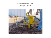 E-Z DRILL 85B Setting Up