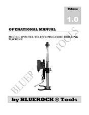Bluerock Tools 8 Z1 TEL Operational Manual