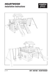 Creative Play Heartwood WO106 Installation Instructions Manual