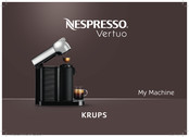 Nespresso KRUPS Vertuo User Manual