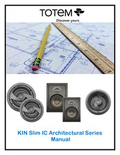 Totem KIN Slim IC Architectural Series Manual