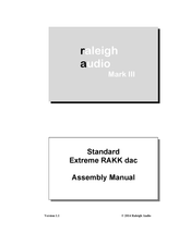 Raleigh Audio Standard Extreme RAKK dac Mark III Assembly Manual