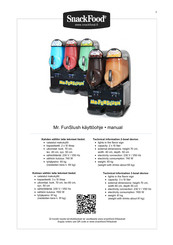 SnackFood Mr. FunSlush Manual