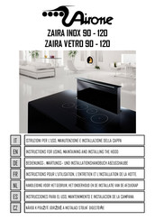 Airone ZAIRA INOX 90 Instructions For Using, Maintaining And Installing