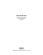 Nordson Auto-Flo RT Gun Customer Product Manual