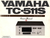 Yamaha TC-511S Owner's Manual
