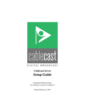Tightrope Media Systems Cablecast Flex 4 Setup Manual