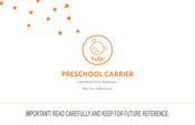 Tula PRESCHOOL CARRIER Instruction Manual