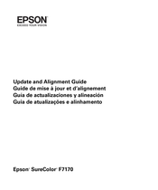 Epson SureColor F7170 Update And Alignment Manual