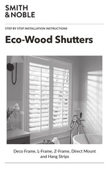 Smith & Noble Eco-Wood Shutters Step By Step Installation Instructions