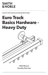 Smith & Noble Euro Track Basics Hardware - Heavy Duty Step By Step Installation Instructions