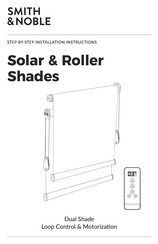 Smith & Noble Solar & Roller Shades Step By Step Installation Instructions