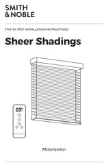 Smith & Noble Sheer Shadings Step By Step Installation Instructions