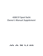 Maxum 4200 SY Sport Yacht Owner's Manual Supplement