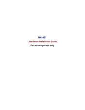 AXIOMTEK NA-401 Hardware Installation Manual