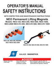 Walker Magnetics NEO-1000 Owners/Operators Manual And Safety Instructions