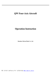 Shenzhen Chitwan Plastic QW Operation Instruction Manual