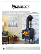 Regency Fireplace Products Cascades Series Owners & Installation Manual