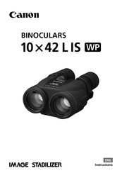 Canon 10x42L IS WP Instructions Manual