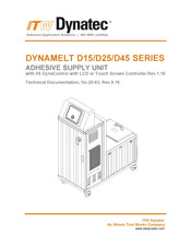 ITW Dynatec DYNAMELT D45 Series Technical Documentation Manual