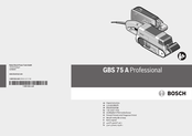 Bosch Professional GBS 75 A Original Instructions Manual