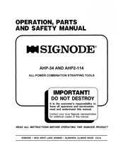 Signode AHP2-114 Operation, Parts And Safety Manual