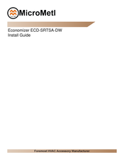 MicroMetl ECD-SRT05SA-DWZS Install Manual