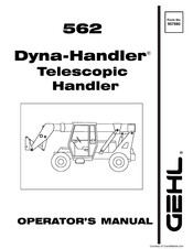 Gehl Dyna-Handler 562 Operator's Manual