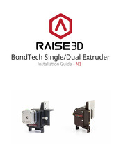 RAISE 3D BondTech N1 Installation Manual