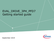 Infineon EVAL_DRIVE_3PH_PFD7 Getting Started Manual