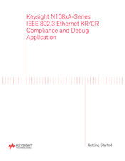 Keysight Technologies N108 A Series Getting Started